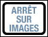094 - ARRET SUR IMAGES