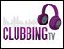 073 - Clubbing TV