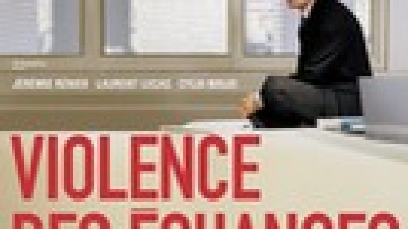 [Film] VIOLENCE DES ÉCHANGES EN MILIEU TEMPÉRÉ
