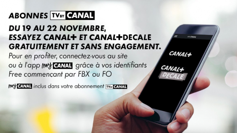 Abonnés Freebox avec TV by Canal : les deux chaînes Canal+ et Canal+ Décalé sont gratuites pendant quelques jours