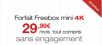Freebox mini 4K : le détail des services inclus dans l’offre à 29,99 €