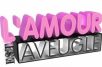 L’amour est aveugle : retour sur TF1 !