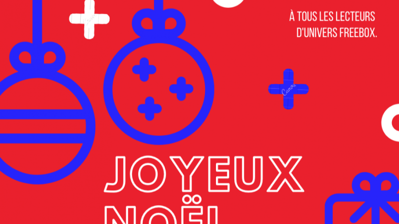 Toute l’équipe d’Univers Freebox vous souhaite un Joyeux Noël