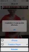 iOS7 rend impossible l’envoi d’une vidéo sur le “Airplay” de la Freebox Révolution.