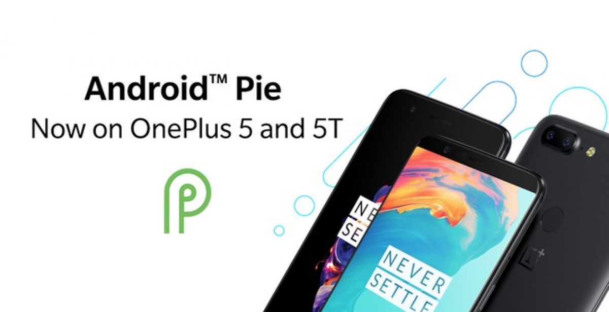 OnePlus 5 et 5T : la mise à jour Android 9.0 Pie enfin disponible en version finale