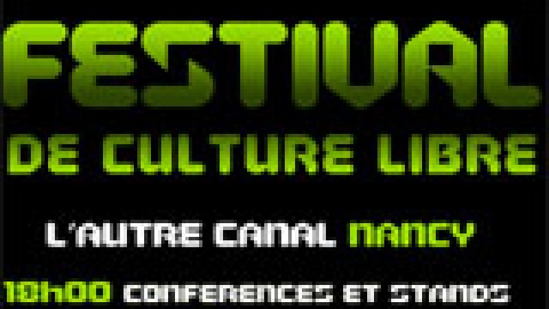 Le logiciel libre et la culture libre font leur festival à Nancy le 6 avril