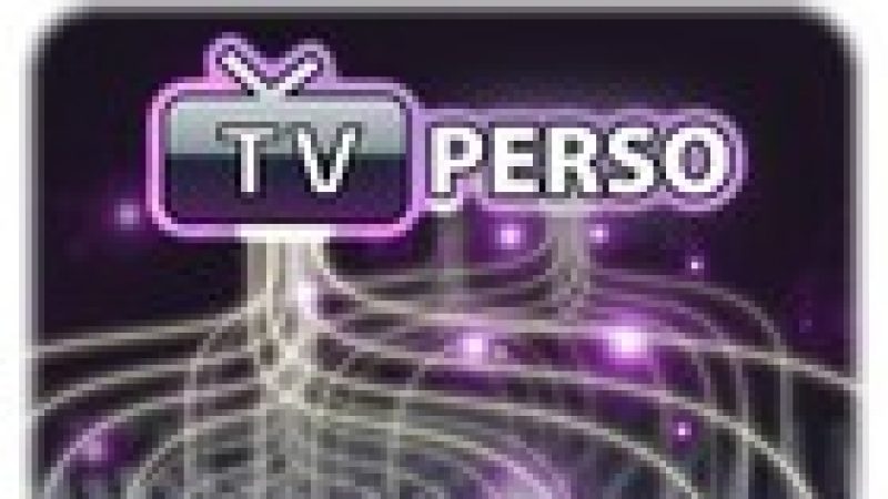 Gros ménage dans TV Perso