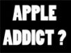 Clin d’œil : Les Apple addict