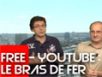 YouTube avec Free : Pourquoi ça rame (vidéo)