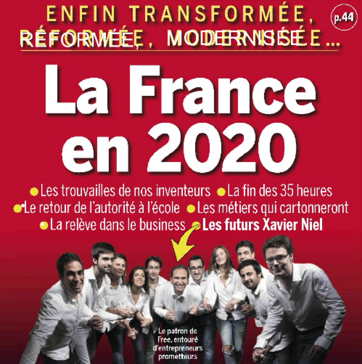 « Les futurs Xavier Niel » donnent rendez vous à «la France de 2020 »
