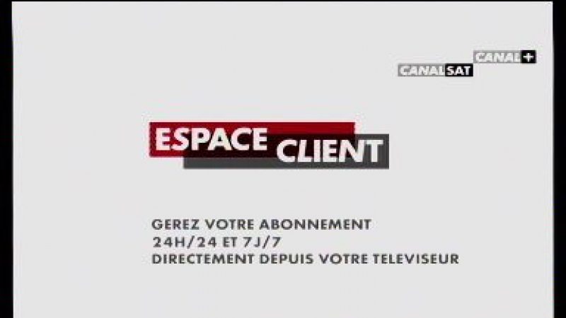 Votre “espace client” disponible dans l’Univers Canalsat