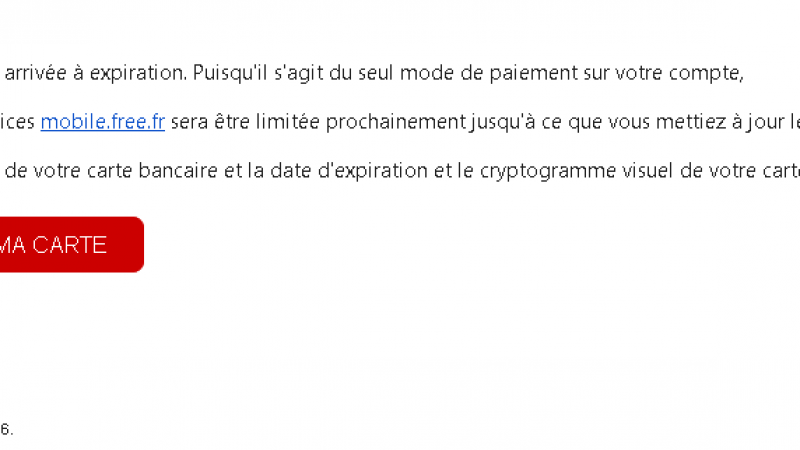 Un nouveau filoutage vise les abonnés Free Mobile, en prétextant que votre CB arrive à expiration