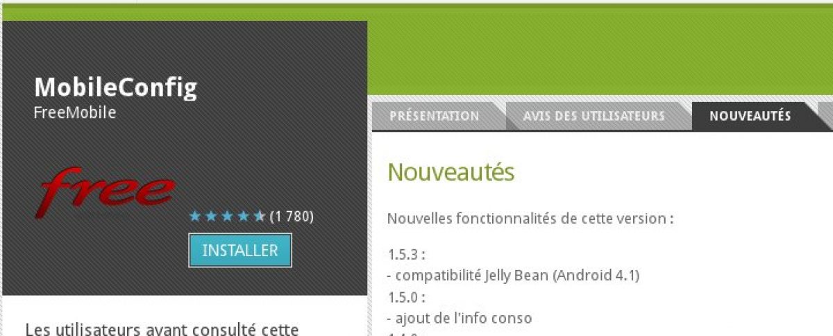 L’application officielle Mobile Config est compatible avec Android Jelly Bean