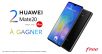 Free lance un jeu concours et fait gagner deux Huawei Mate 20
