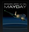 [Documentaire] Dangers dans le ciel