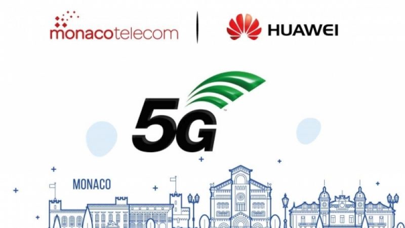 Monaco Telecom (Xavier Niel) et Huawei vont faire de Monaco le premier pays entièrement couvert en 5G