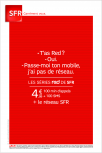 Nouvelle pub SFR RED : « J’ai pas de réseau » avec Free Mobile ?