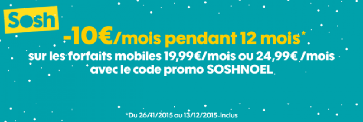 Sosh : une remise de 10€ pendant 1 an sur les forfaits à 19.99€ et 24.99€/mois