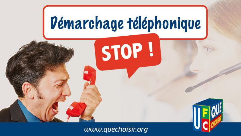 Démarchage téléphonique : UFC-Que Choisir s’inquiète de l’efficacité relative de Bloctel