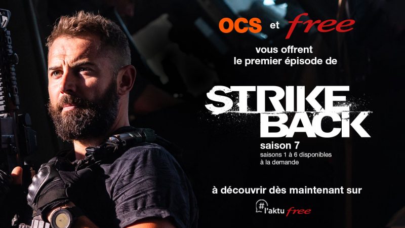 Free et OCS offrent aux abonnés Freebox le premier épisode de la dernière saison de Strike Back