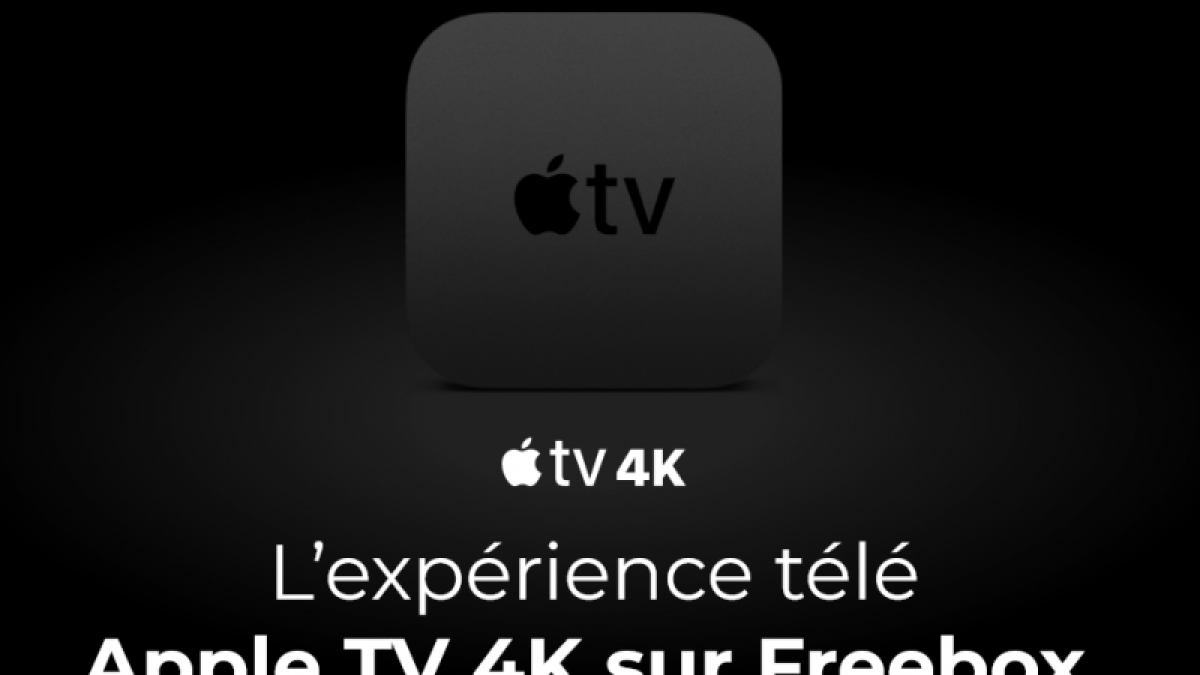 L’Apple TV 4K est de nouveau disponible à l’achat pour les abonnés Freebox