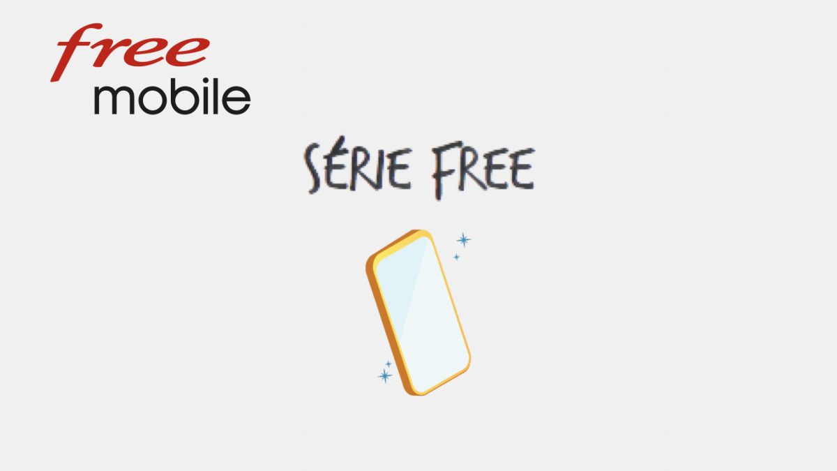 Free Mobile Série Free
