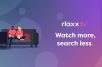 Rlaxx TV débarque sur Freebox Pop, mini 4K et Apple TV 4K avec plus de 25 chaînes gratuites