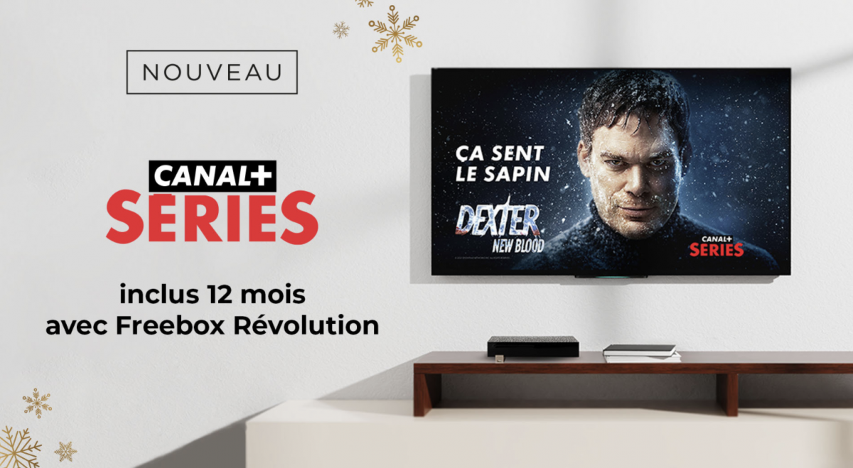 Free annonce offrir Canal+ Séries pendant 1 an à tous ses nouveaux et anciens abonnés Freebox Révolution