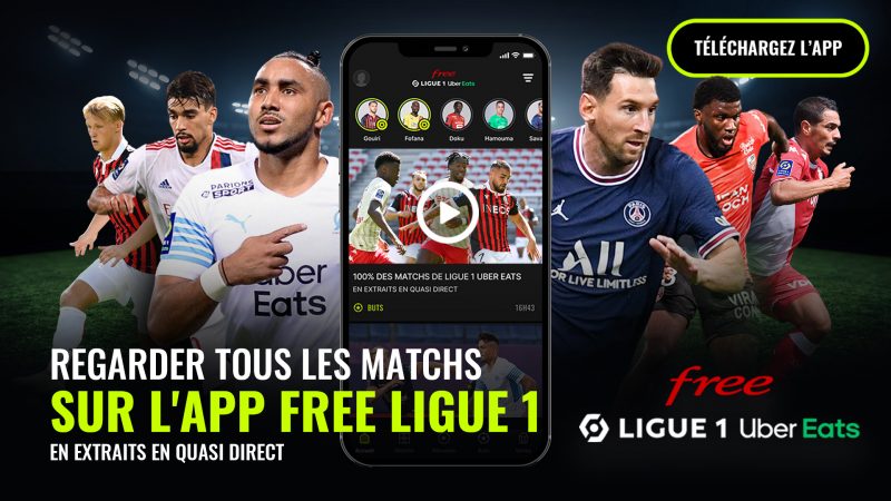 Free Ligue 1 : une nouvelle interface pour tous les abonnés Freebox, du direct au bord des terrains, et 50 abonnements à gagner