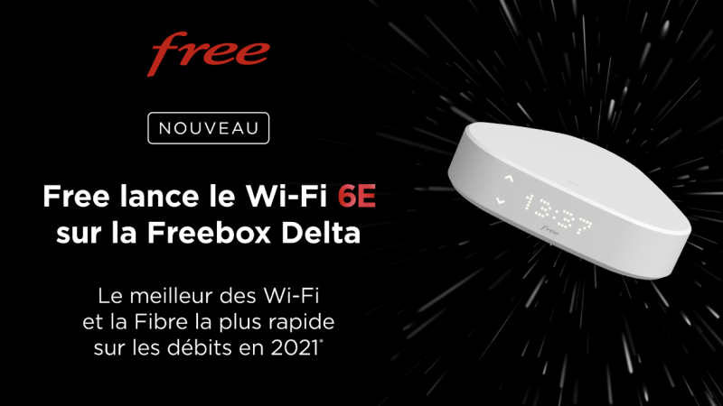 Free lance le Wi-Fi 6E sur la Freebox Delta avec des débits jusqu’à 2,5 Gbit/s