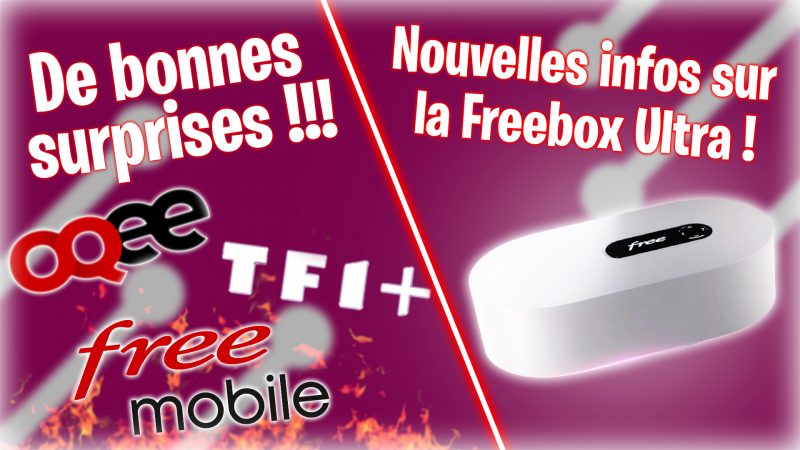 Totalement Fibrés : nouvelles infos sur la Freebox Ultra et de bonnes surprises mais aussi une mauvaise