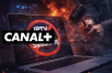 IPTV illégal : Canal+ frappe une nouvelle fois et s’attaque désormais aux techniques de contournement à la source